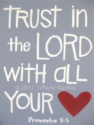 Images For Trust In The Lord Photos with Quotes and Saying, Trust In ...
