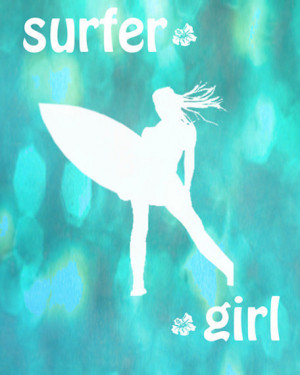 Surfer Girl Art Print - Aqua Bokeh Quote Surfing Ocean Girl Room Decor ...