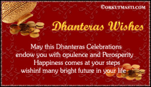 DHANTERAS WISHES MAY THIS DHANTERAS CELEBRATIONS ENDOW YOU WITH ...