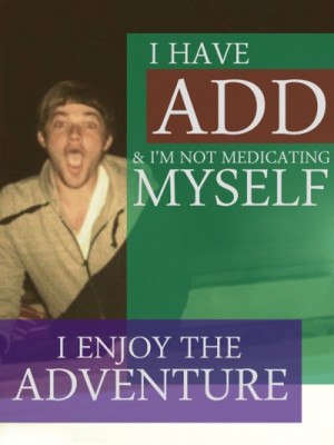 Cody - Hamilton, OH Inspiration Quotes Confessions ADD ADHD Medication ...