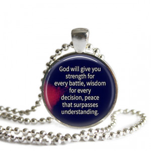 Quote Necklace | God will give you strength for every battle quote ...