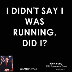 Rick Perry Quotes