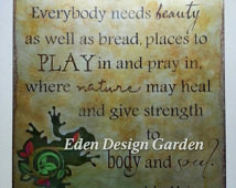 ... sign with garden frog and John Muir quote-