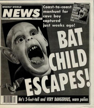 The 9 Most Facetious Weekly World News Headlines
