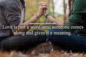... teenager quotes love is just a word love cute couples meaning meaning