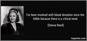 ve been involved with blood donation since the 1980s because there ...