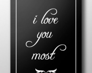 poster i love you most art print hand drawn typography disney quote ...