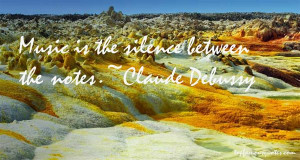 Favorite Claude Debussy Quotes