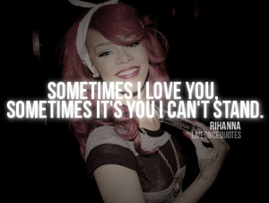 LoveLife Quotes: Rihanna*