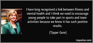 have long recognized a link between fitness and mental health and I ...