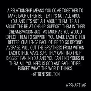 relationship means you come together to make each other better.