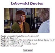 lebowski quotes enjoy random quotes from your favorite big lebowski ...