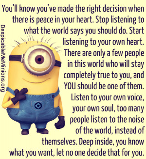Minion-Quotes-Youll-know-youve-made-the-right-decision.jpg