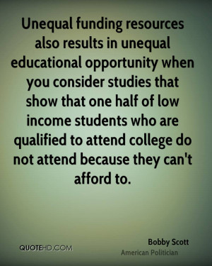 Unequal funding resources also results in unequal educational ...