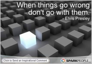 Motivational Quote by Elvis Presley