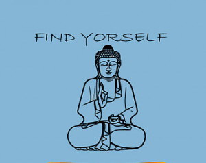 Buddha Yoga Wall Decal Find Yoursel f Quote Vinyl Sticker Wall Decor ...