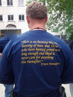 ... shirt with a pretty disturbing quote from Ernest Hemingway