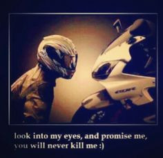say things like this to my bike, along with 