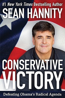 ... Victory: Defeating Obama's Radical Agenda” as Want to Read