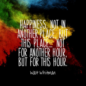 quotes-happiness-place-walt-whitman-480x480.jpg