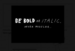 Be Bold Quotes
