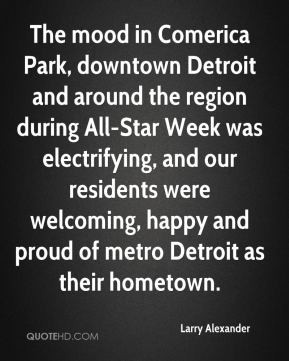 Larry Alexander - The mood in Comerica Park, downtown Detroit and ...