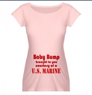 Baby bump tee, so cute #marines #love if my marine stays in maybe one ...