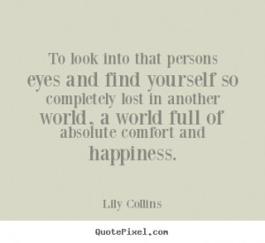 love quotes from lily collins make custom picture quote