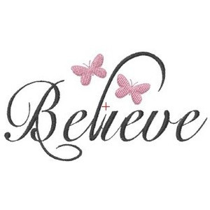 Embroodles :: Cute Sayings :: Butterfly Believe