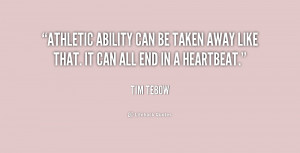 quote-Tim-Tebow-athletic-ability-can-be-taken-away-like-213625.png