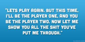player quotes bad relationship quotes relationship player quotes hurt ...