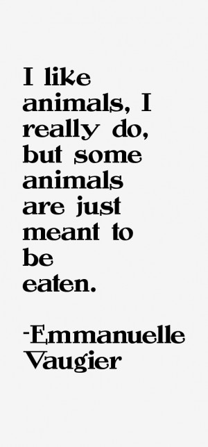 Emmanuelle Vaugier Quotes amp Sayings