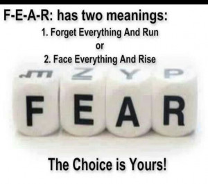 Conquer your Fear!