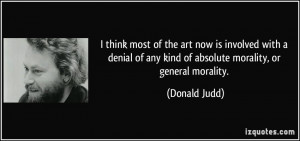 More Donald Judd Quotes
