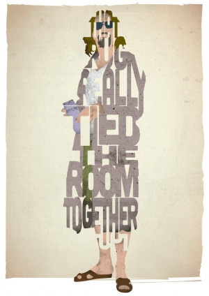 That Rug - The Big Lebowski. Drive-In Prints typographically pay ...