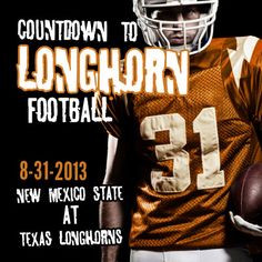 Texas Longhorns Football kicks off on 8-31-13 with a game against New ...