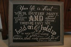 my chalk art. quote by puritan Thomas Brooks.