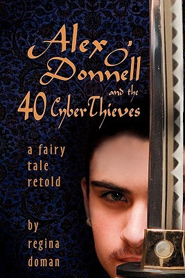 Start by marking “Alex O'Donnell and the 40 CyberThieves (A Fairy ...