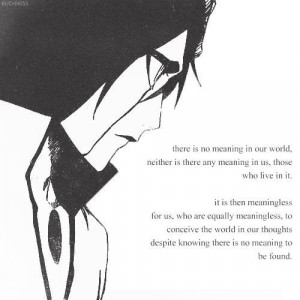 Bleach Quotes Ulquiorra Ulquiorra. via heidi