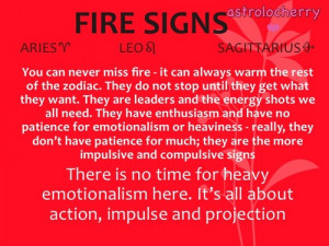Fire Signs Aries, Leo & Sagittarius