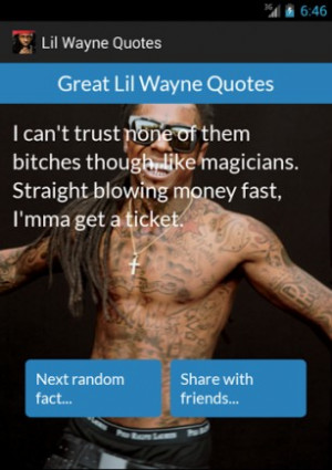 Lil Wayne Quotes For...