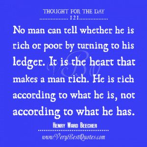 Thought For The Day, poor quotes, rich quotes, heart quotes