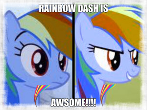 My Little Pony Rainbow Dash Funny Quotes