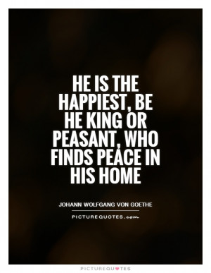 Peace Quotes Home Quotes King Quotes Johann Wolfgang Von Goethe Quotes ...