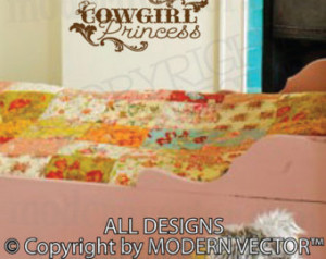 Cowgirl Princess Quote Vinyl Wall D ecal Girls Country Lettering ...