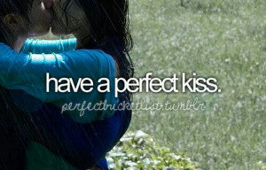 Perfect kiss