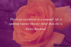 women-The chief excitement in a woman's life is spotting women who are ...