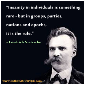 insanity quotes insanity in individuals is