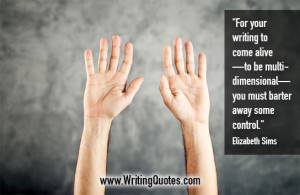 Home » Quotes About Writing » Elizabeth Sims Quotes - Barter Control ...