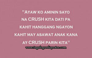 Tagalog Love Quotes About For Your Crush